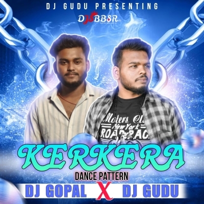 KERKERA HABA (DANCE PATTERN) DJ GUDU X DJ GOPAL
