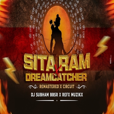 150 BPM   SITA RAM X DREAMCATCHER ( REMASTERED X CIRCUIT ) DJ SUBHAM BBSR X REFX MUZIKX