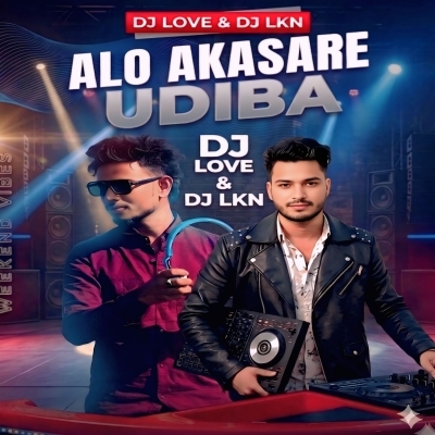Alo Akasare Udiba (Circuit Mix) Dj Lkn & Dj Love Remix
