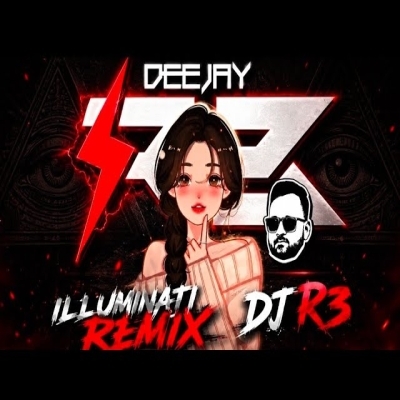 ILUMINATI (FUNKY MIX) DJ R3 Remix